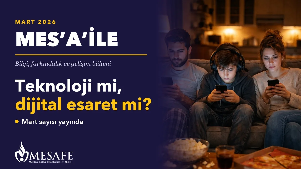 MES'A'İLE Mart Bülteni